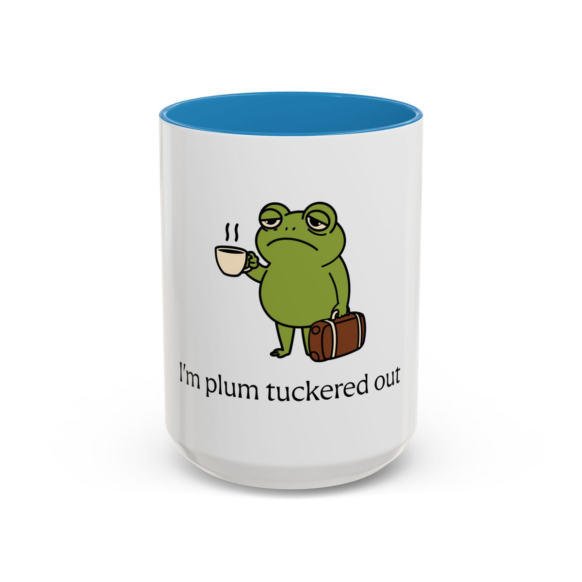 Plum Tuckered Out Coffee Mug