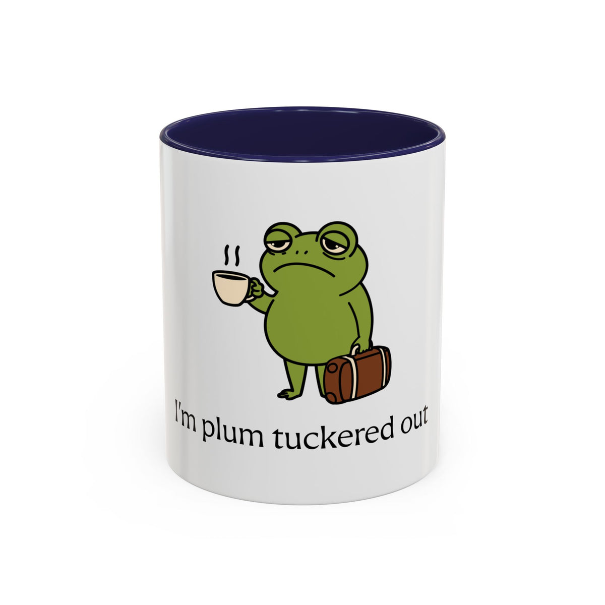 Plum Tuckered Out Coffee Mug