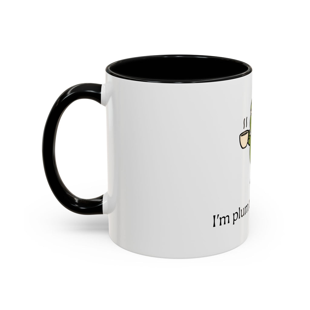 Plum Tuckered Out Coffee Mug
