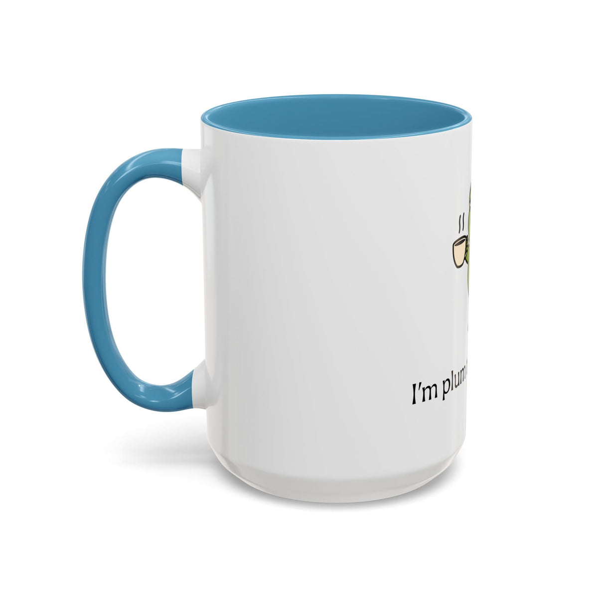Plum Tuckered Out Coffee Mug