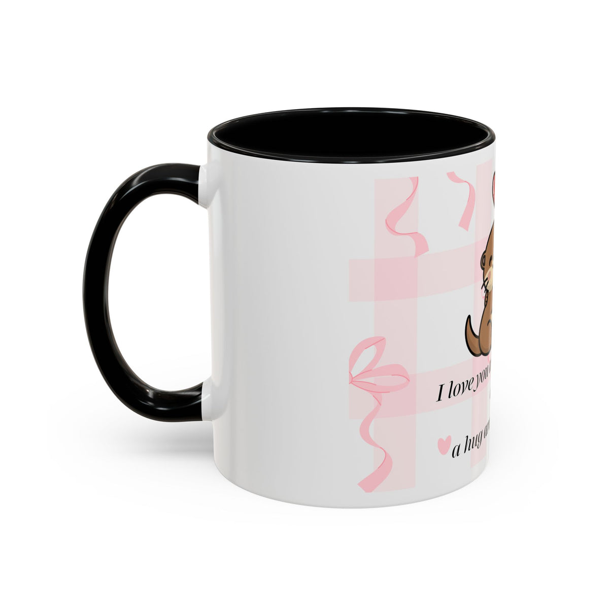 I Love You Coffee Mug