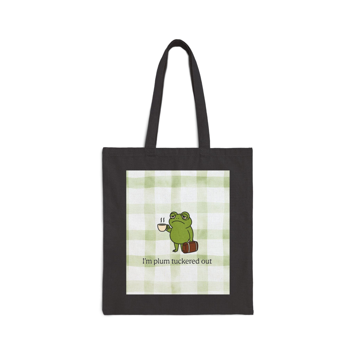 Plum Tuckered Out Canvas Tote Bag