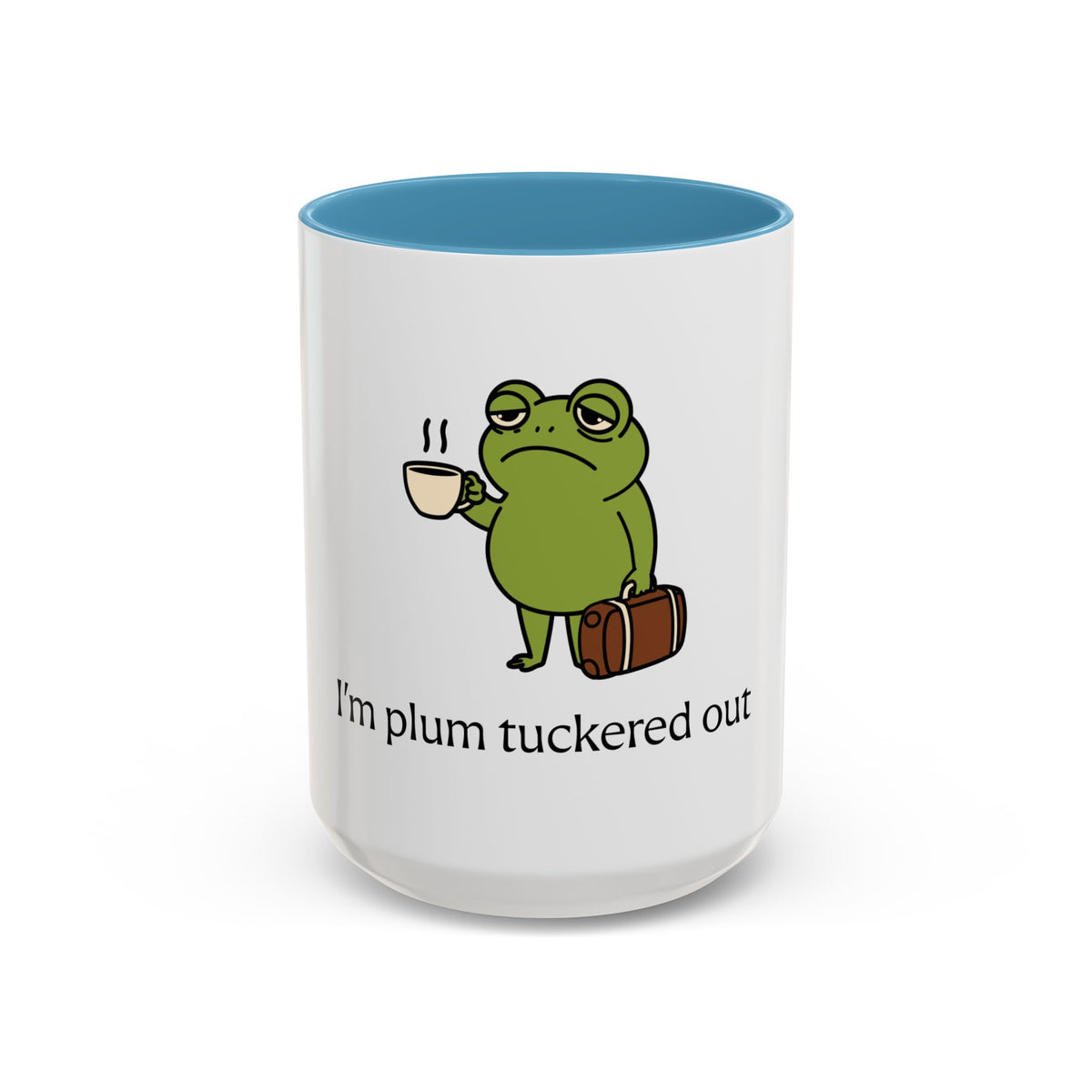 Plum Tuckered Out Coffee Mug