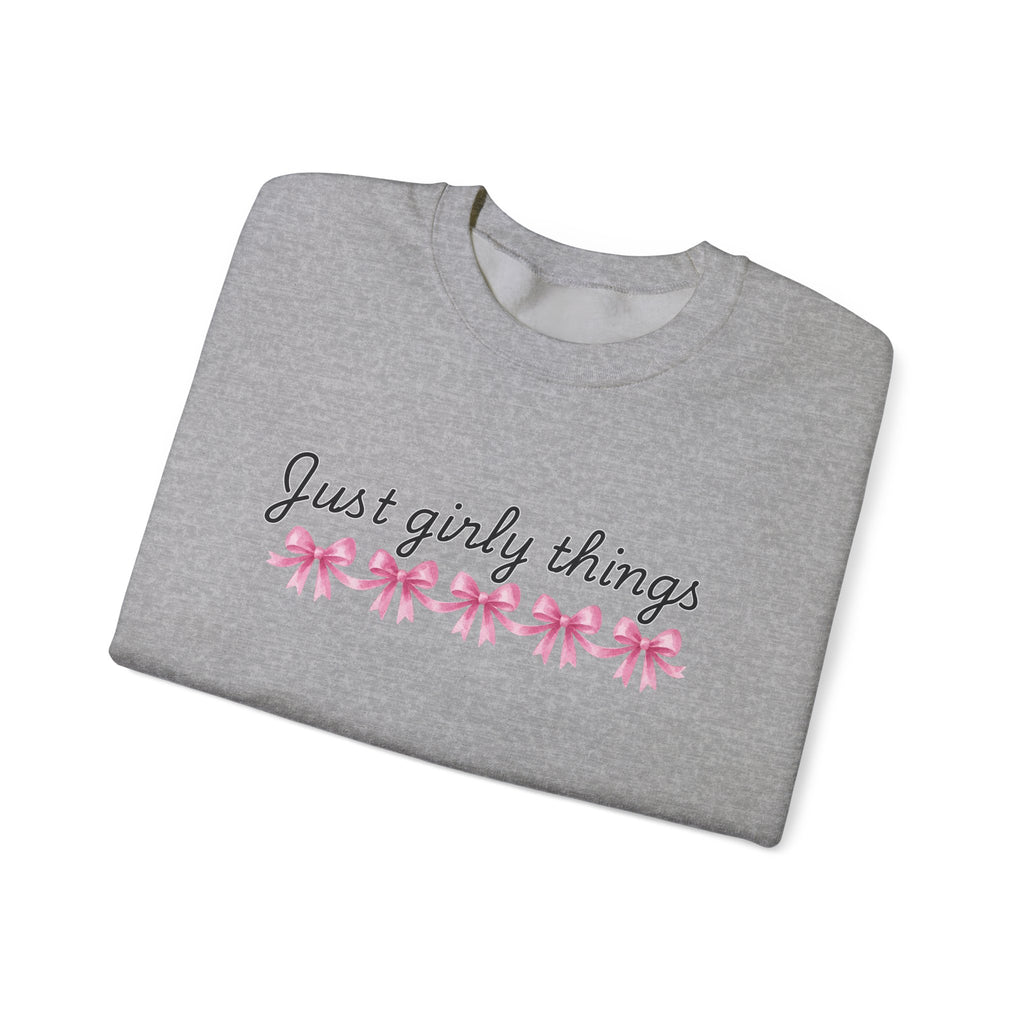 Just Girly Things Sweatshirt