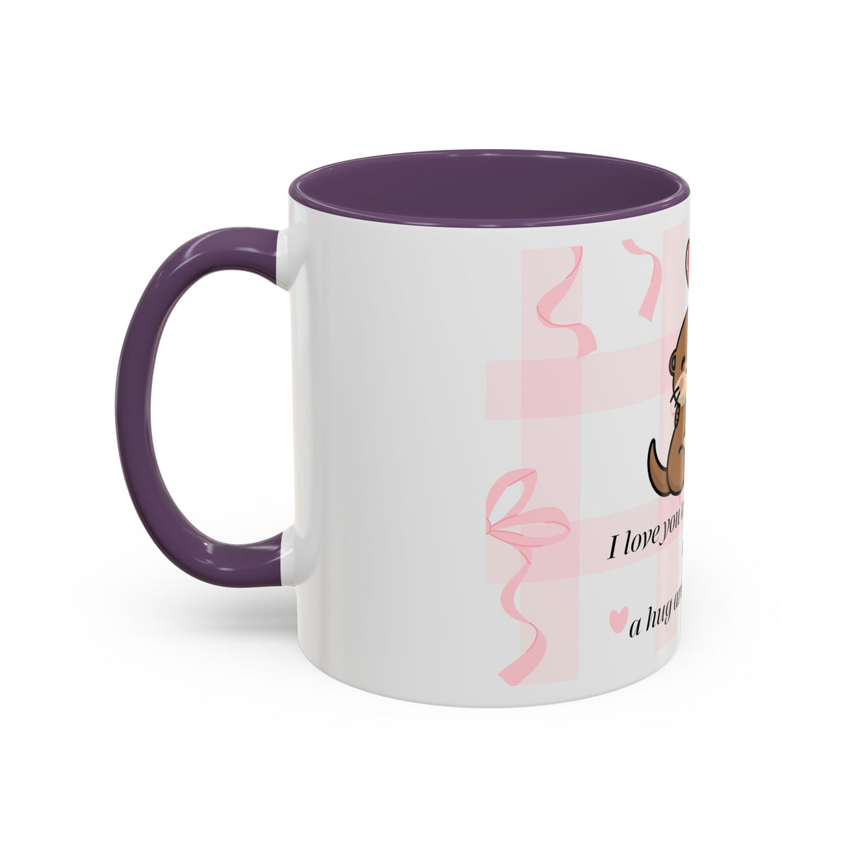 I Love You Coffee Mug