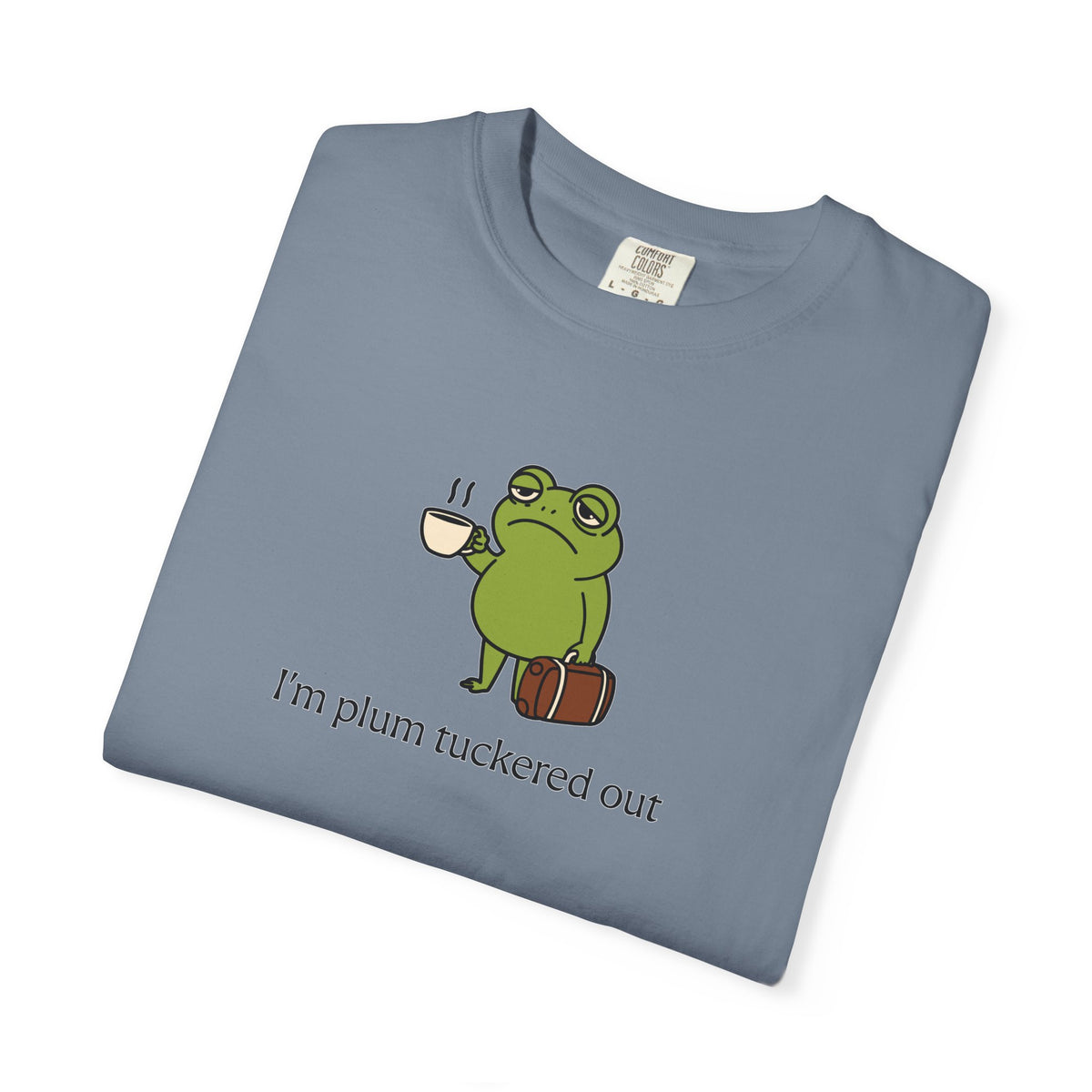 Plum Tuckered Out T-shirt