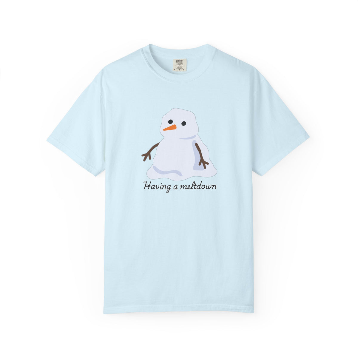 Having a meltdown T-shirt