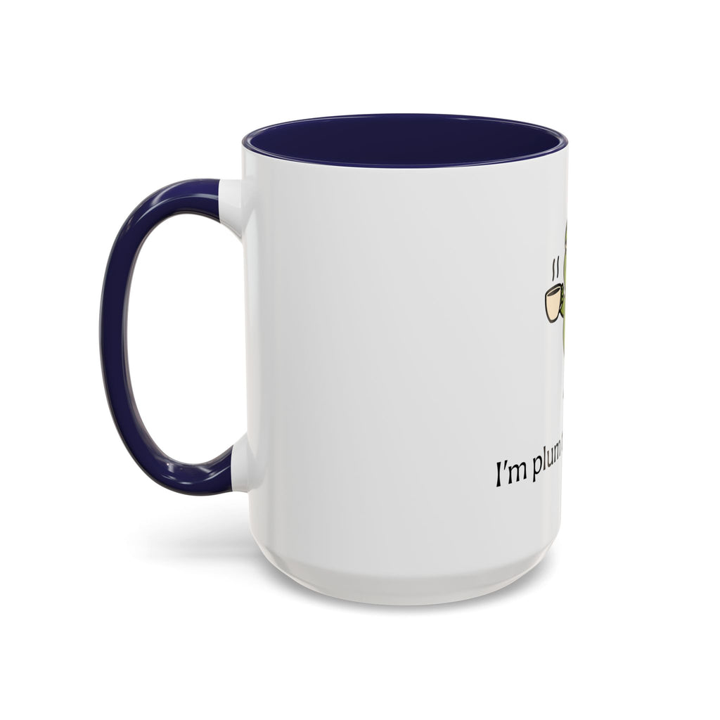Plum Tuckered Out Coffee Mug