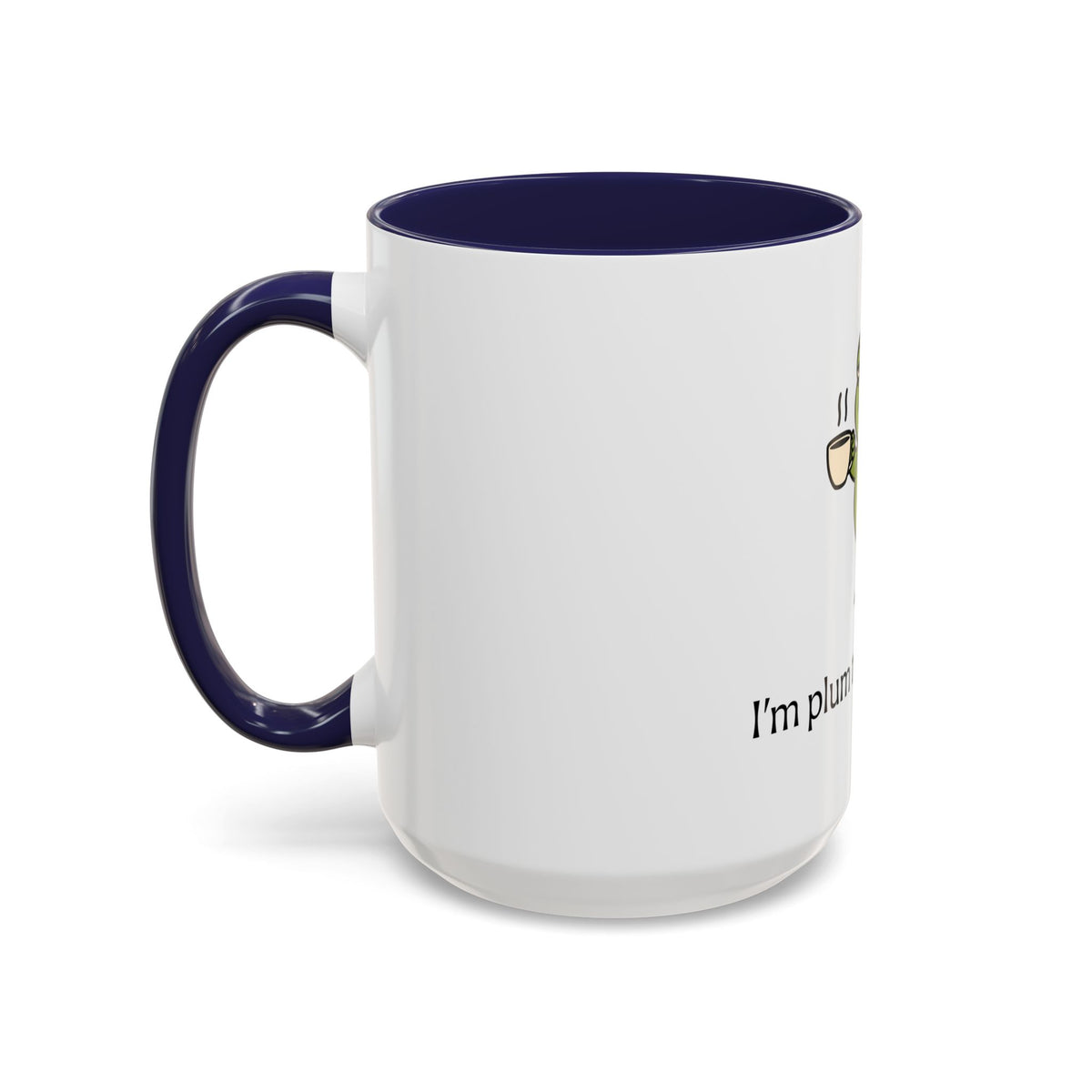 Plum Tuckered Out Coffee Mug