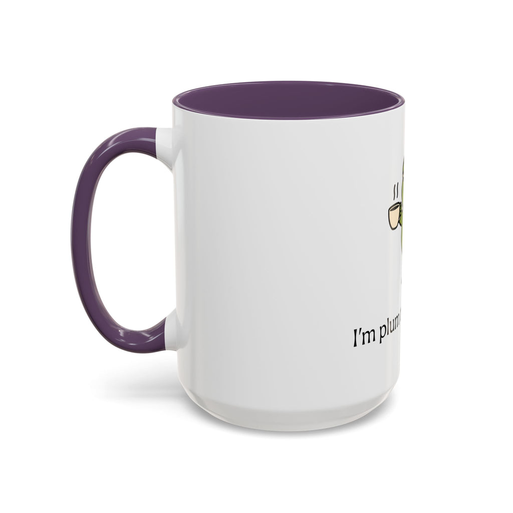 Plum Tuckered Out Coffee Mug