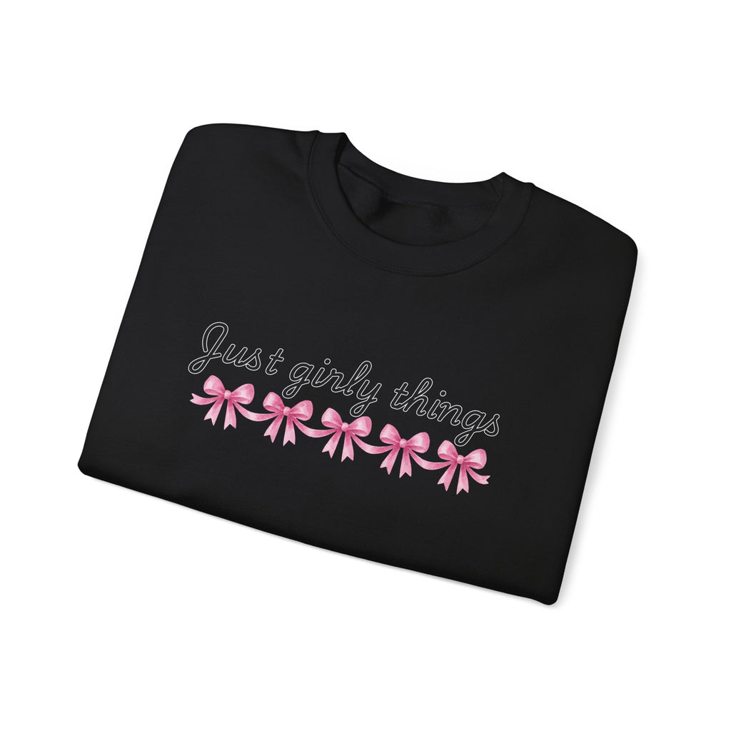 Just Girly Things Sweatshirt