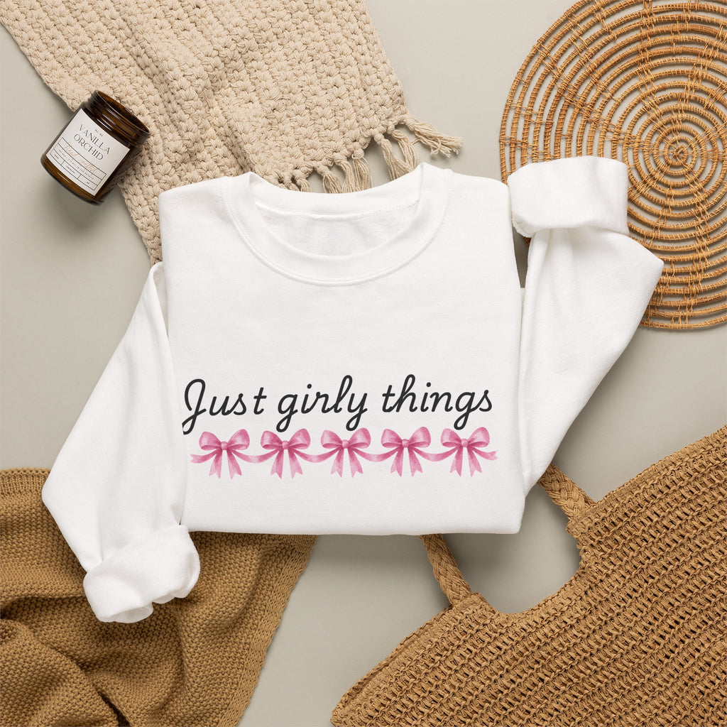 Just Girly Things Sweatshirt