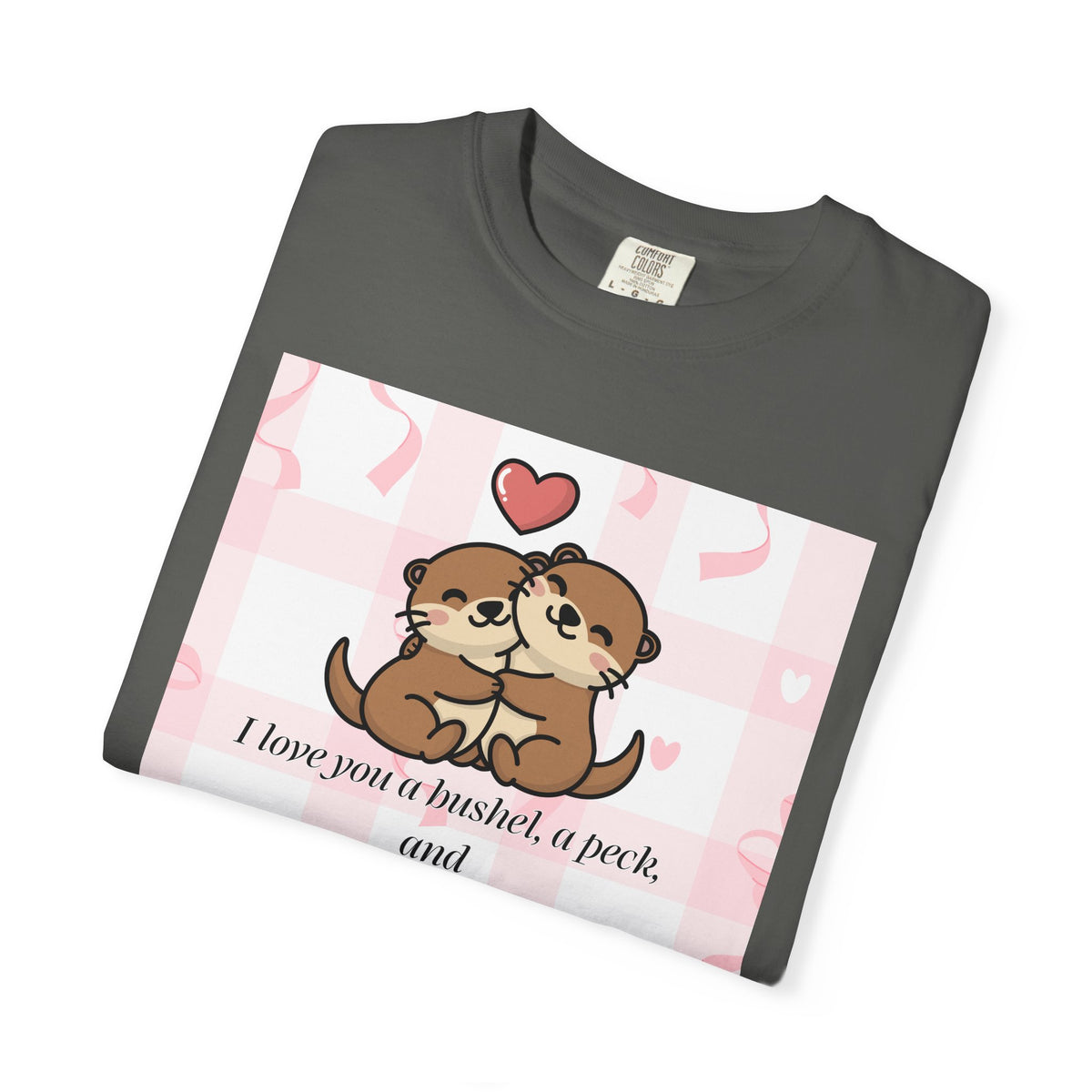 I Love You T-shirt