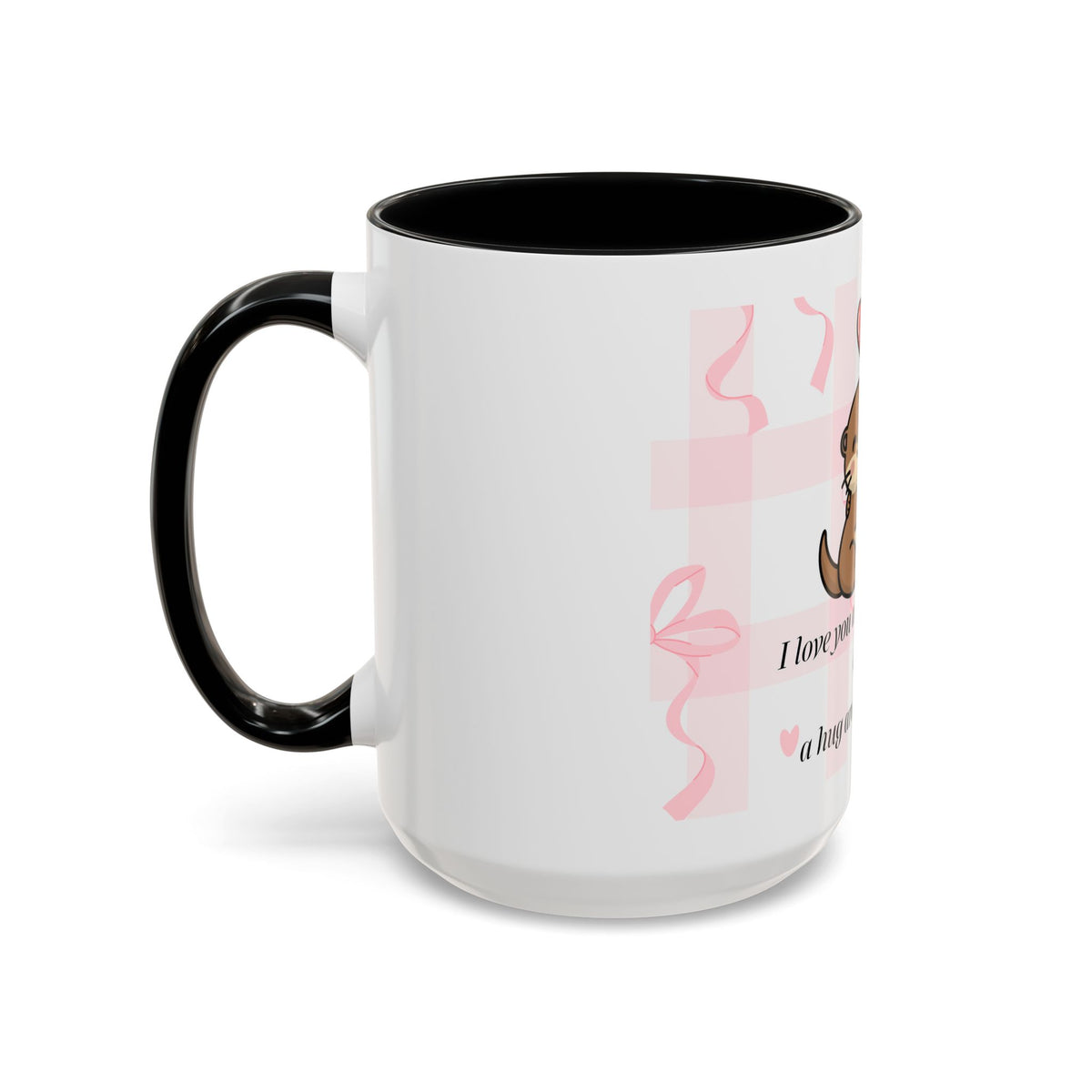 I Love You Coffee Mug
