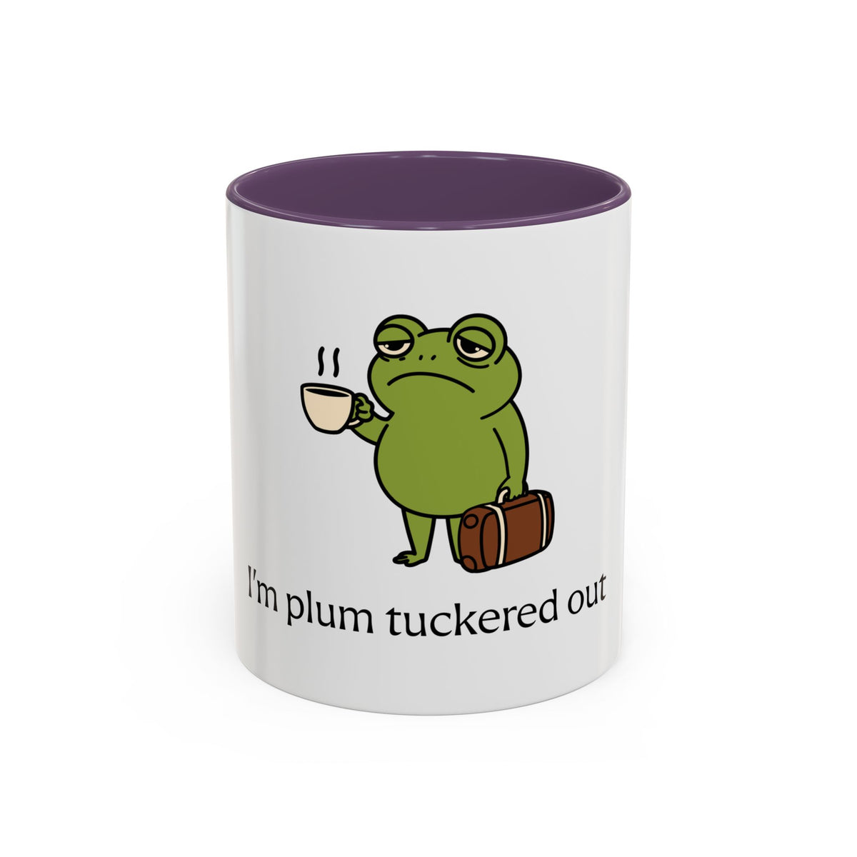 Plum Tuckered Out Coffee Mug