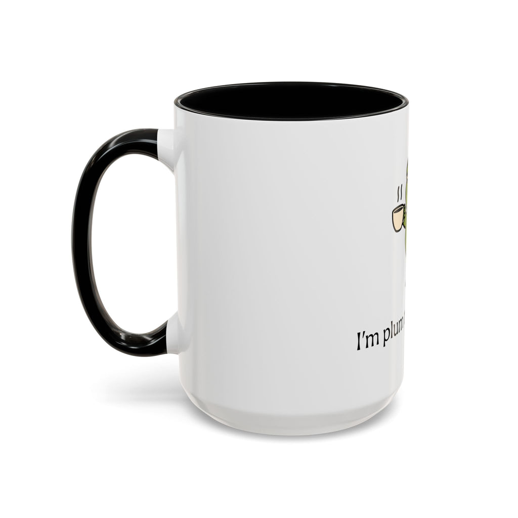 Plum Tuckered Out Coffee Mug