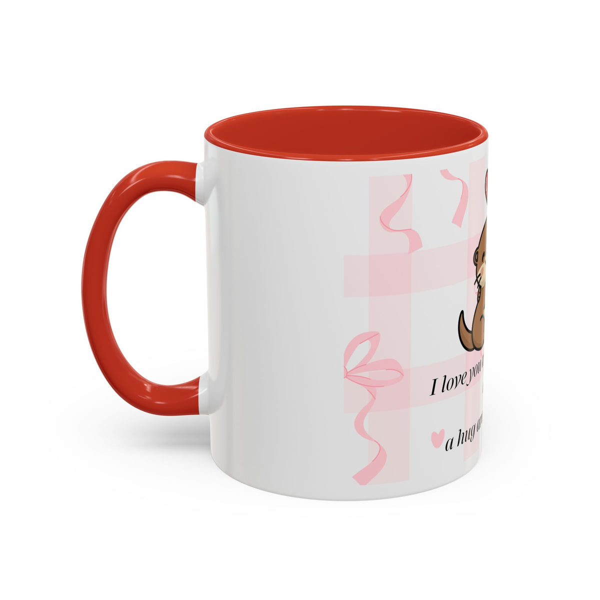 I Love You Coffee Mug