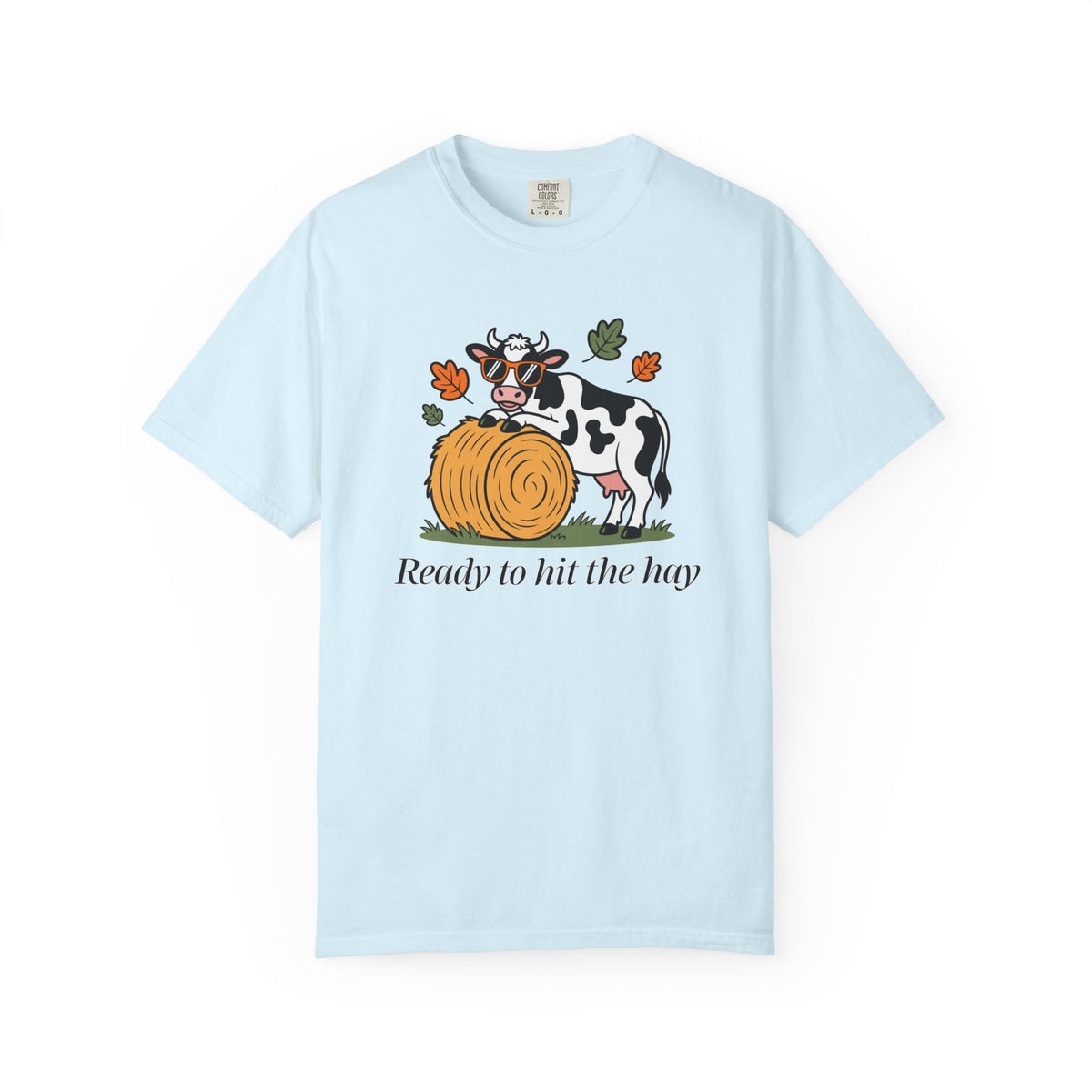 Ready to Hit the Hay T-shirt