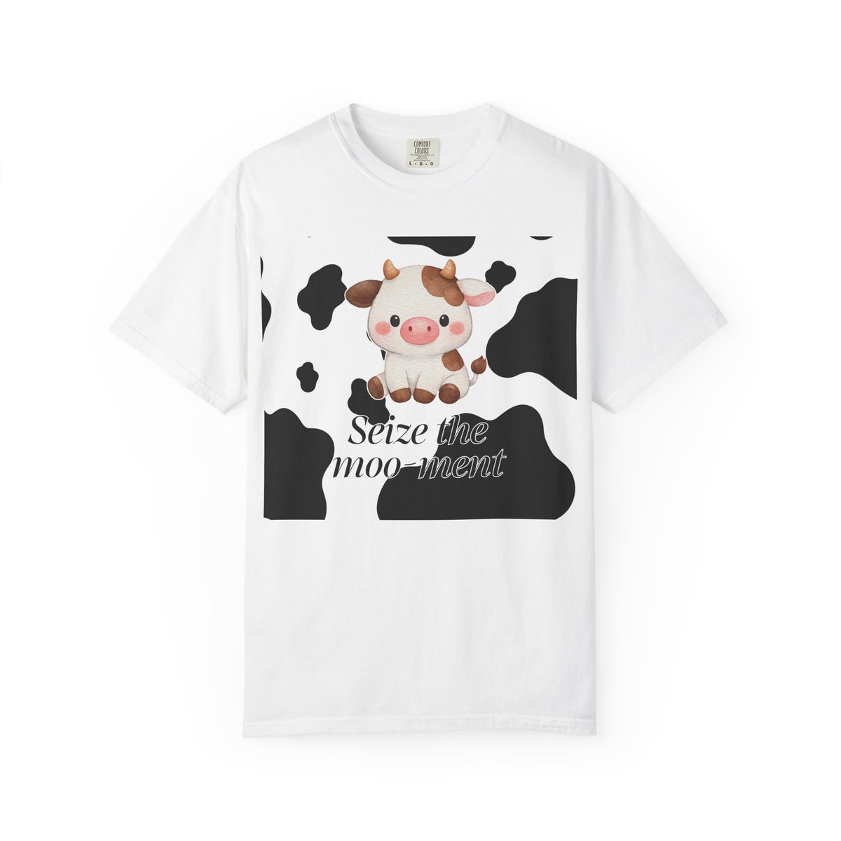 Seize the Moo-Ment T-shirt